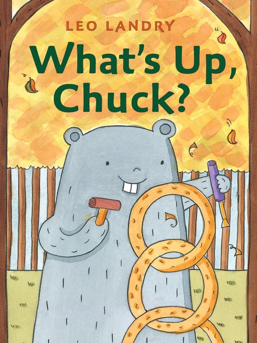 Title details for What's Up, Chuck? by Leo Landry - Available